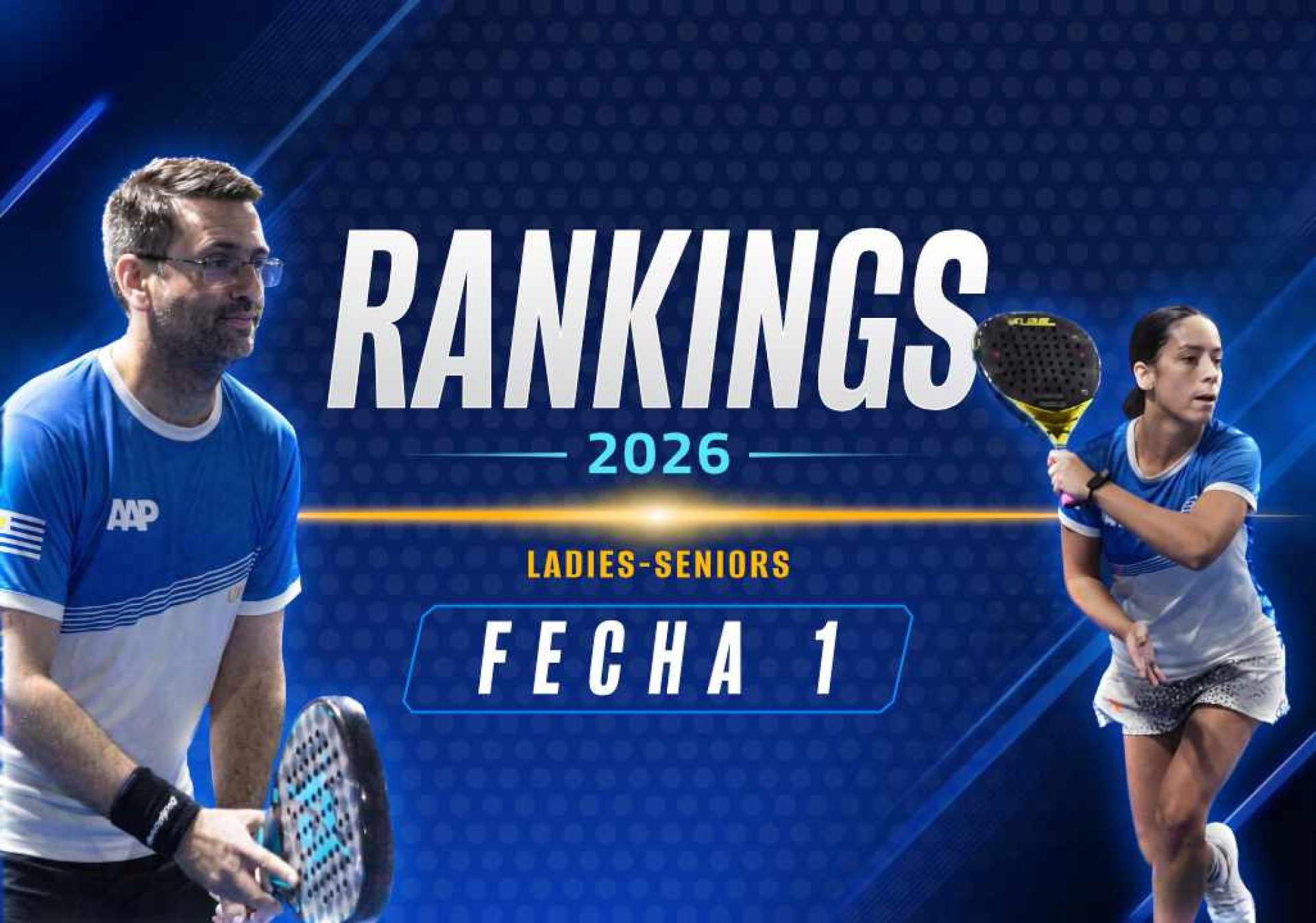 Rankings 2026  - Ladies y Seniors, Fecha 1